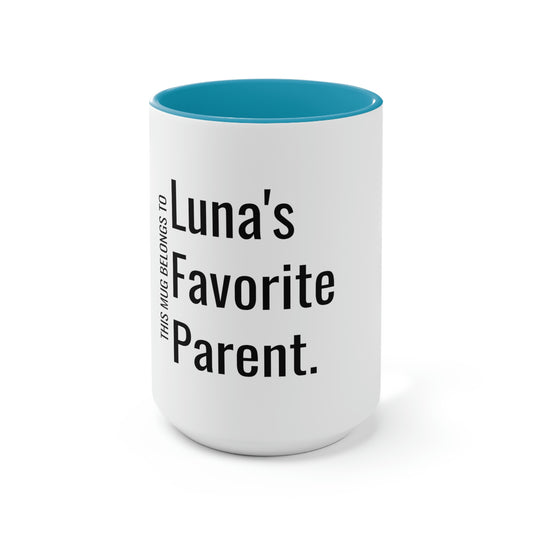 Luna's Favorite Parent. Two-Tone Coffee Mugs, 15oz