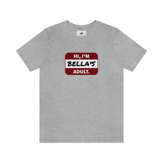 Bella's Adult PTA T-shirt