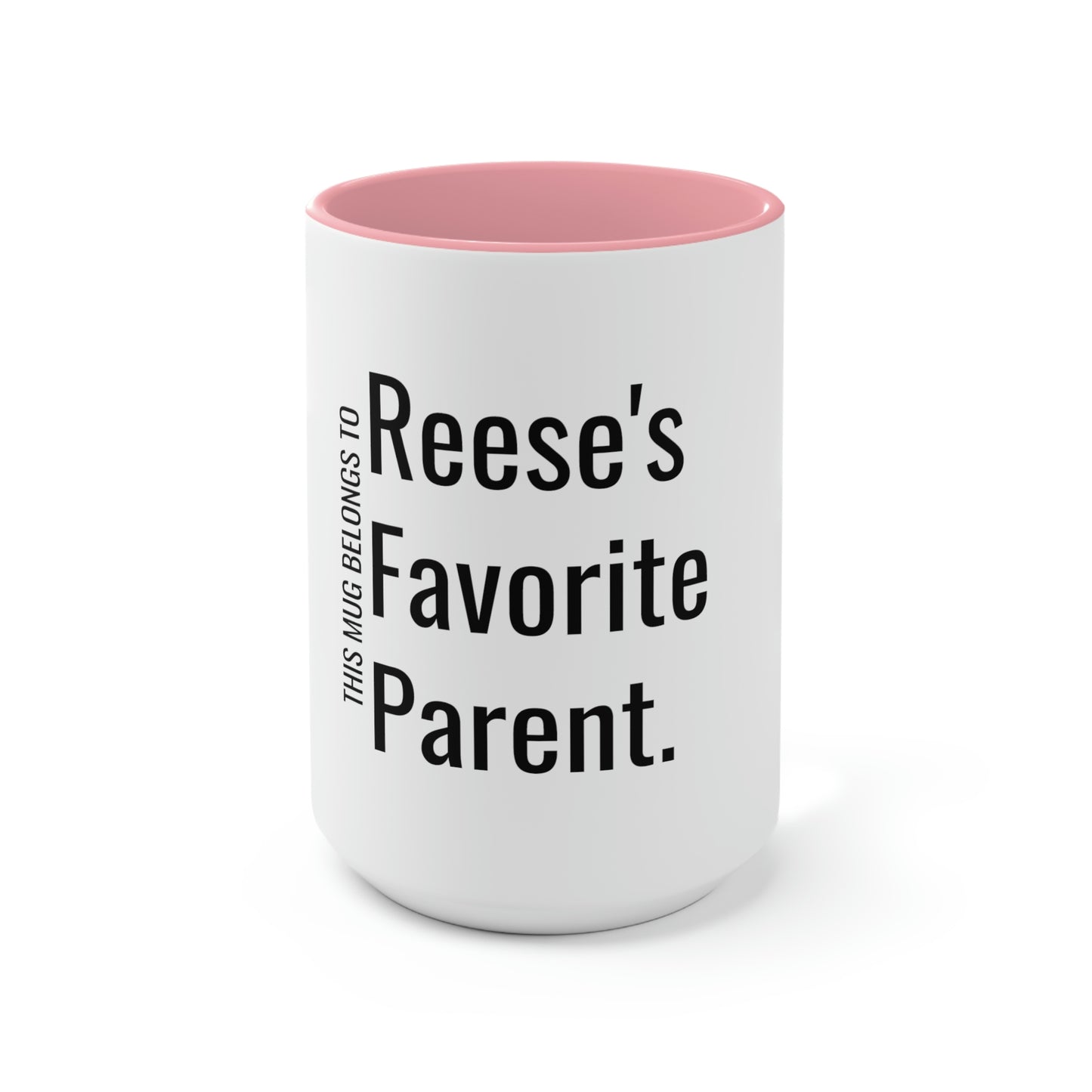 Reese's Favorite Parent. Two-Tone Coffee Mugs, 15oz