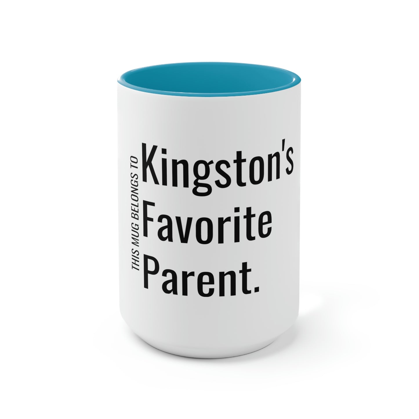 Kingston's Favorite Parent. Two-Tone Coffee Mugs, 15oz