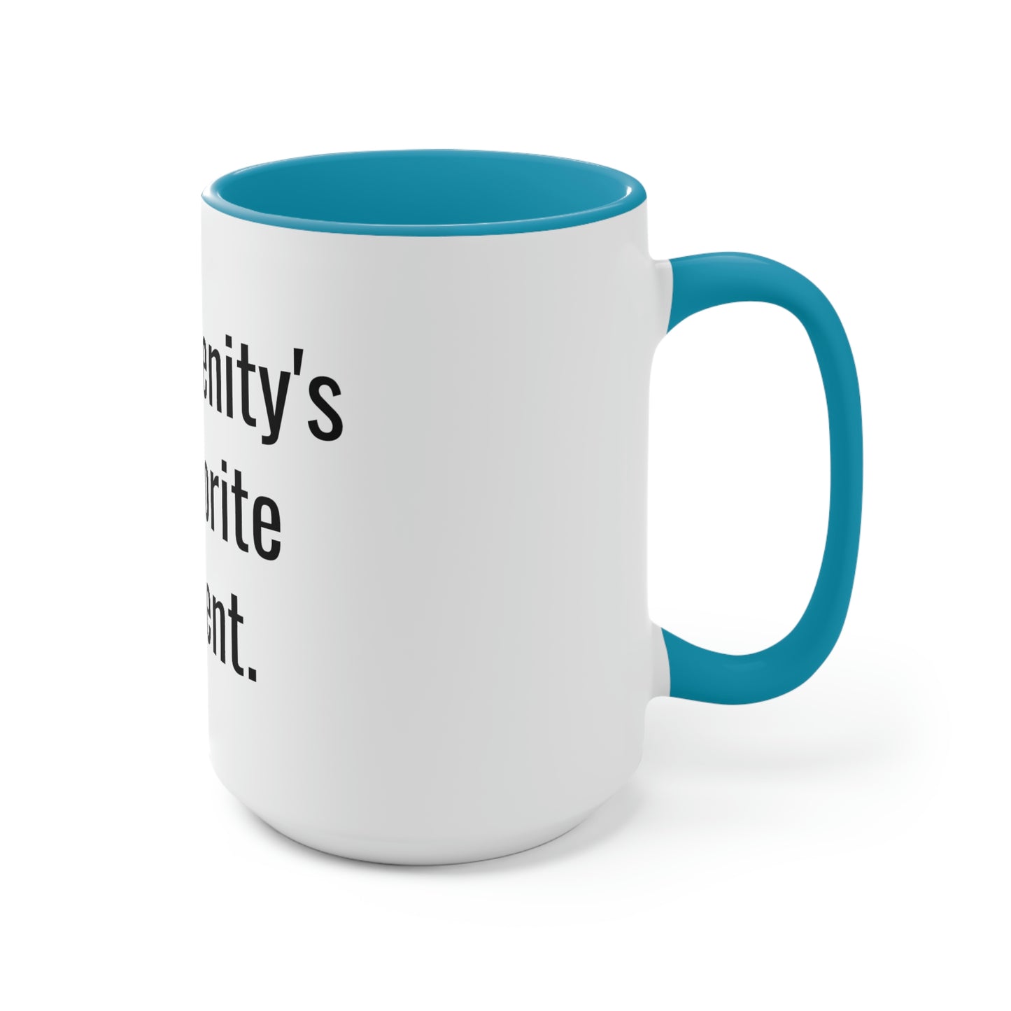 Serenity's Favorite Parent. Two-Tone Coffee Mugs, 15oz