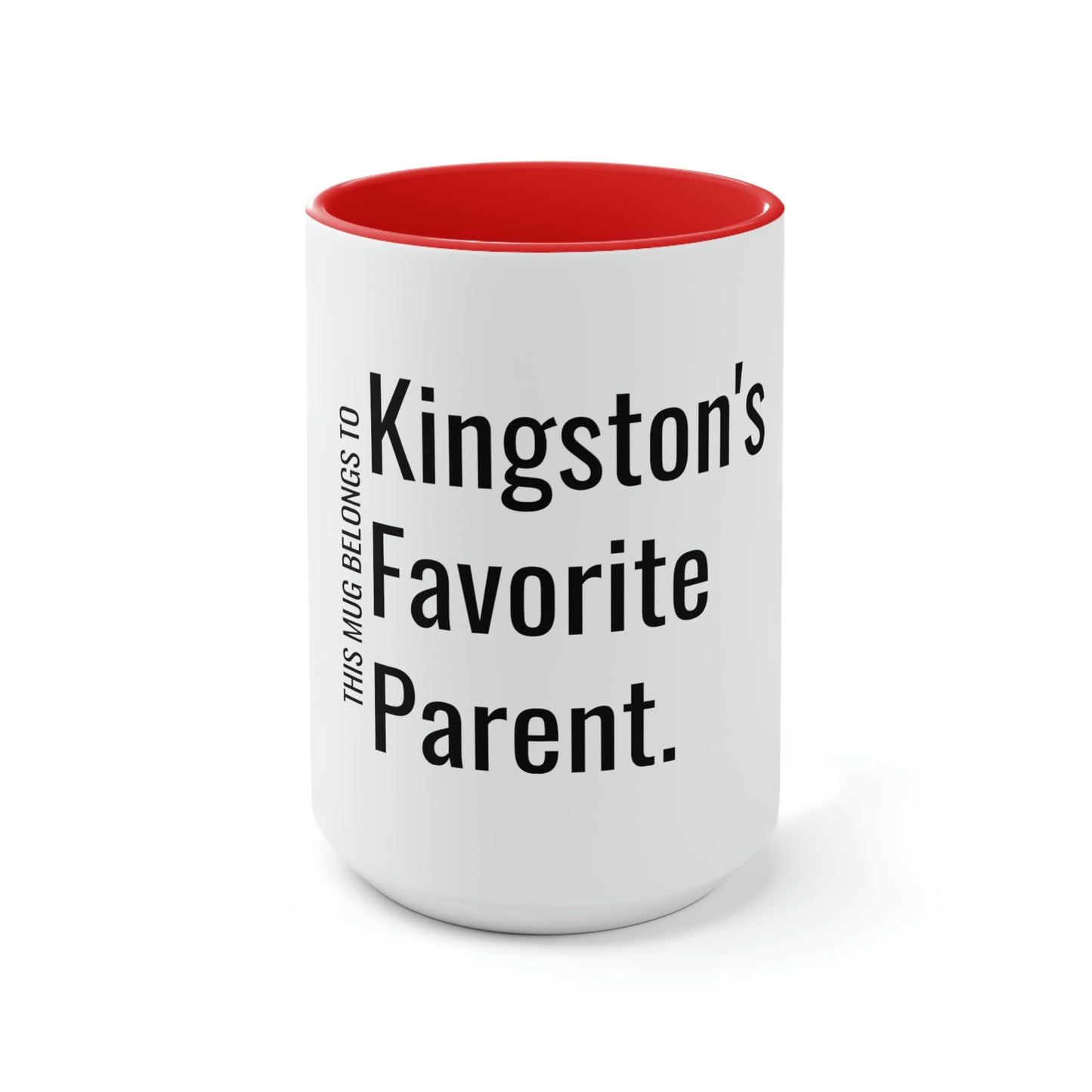 Kingston's Favorite Parent. Two-Tone Coffee Mugs, 15oz