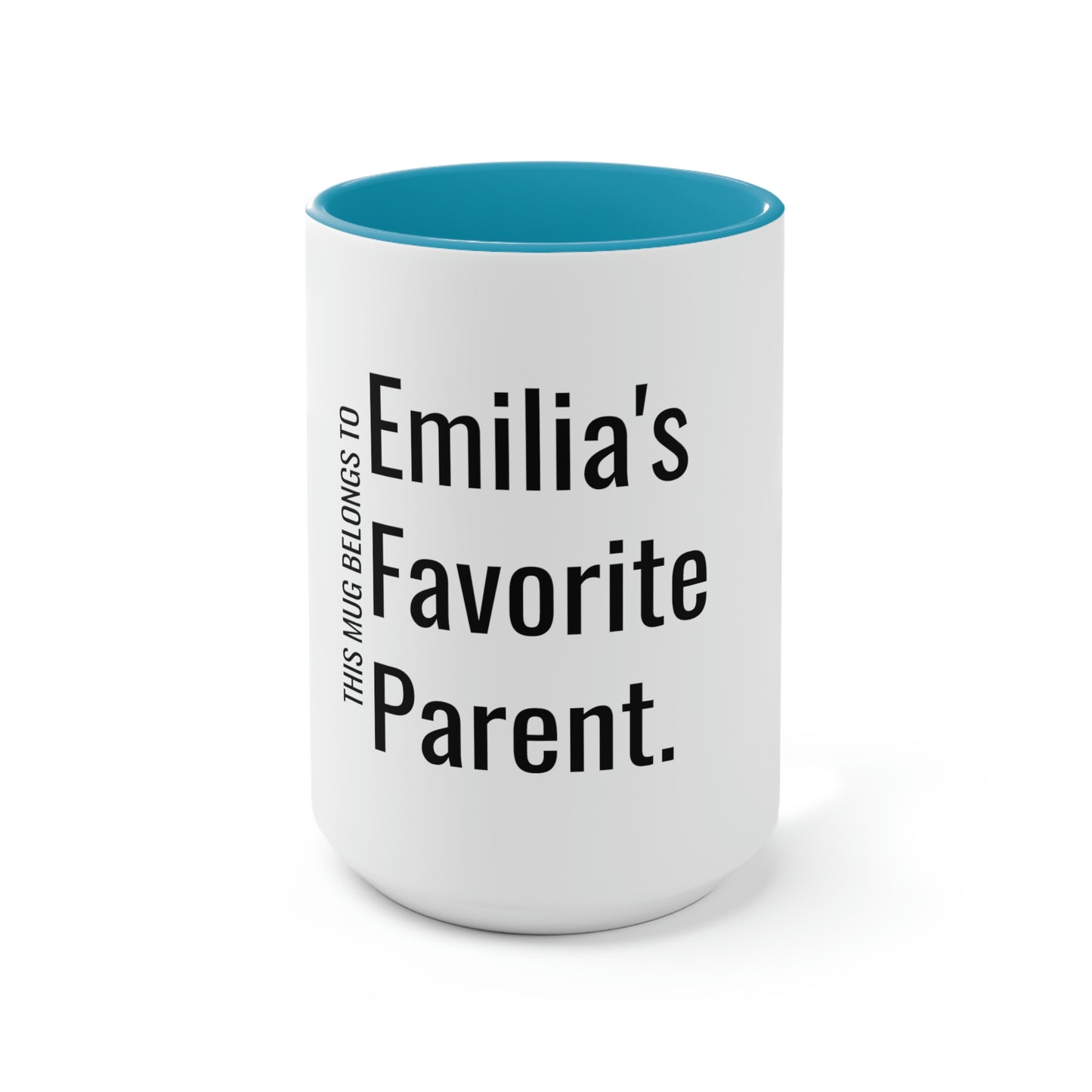 Emilia's Favorite Parent. Two-Tone Coffee Mugs, 15oz