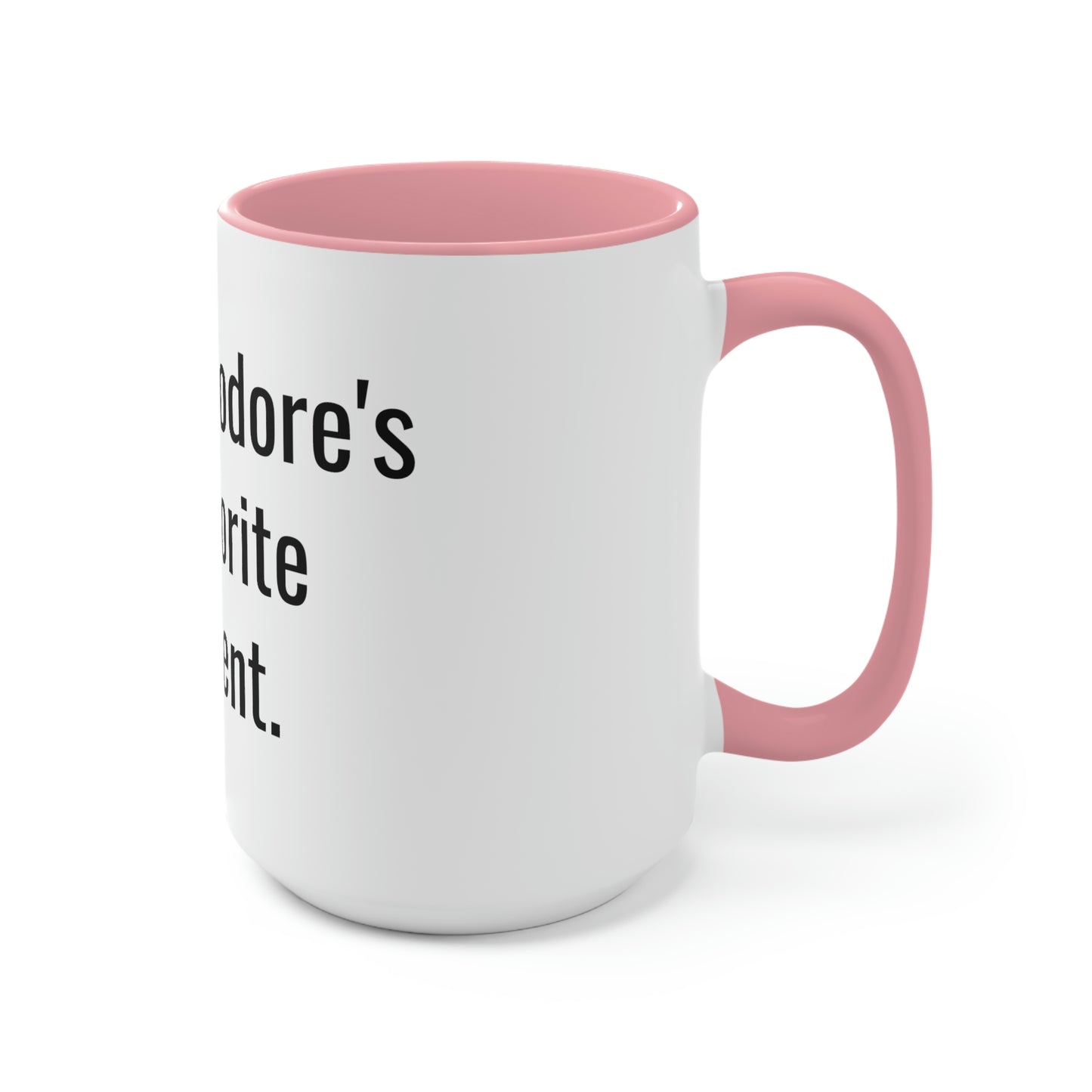 Theodore's Favorite Parent. Two-Tone Coffee Mugs, 15oz