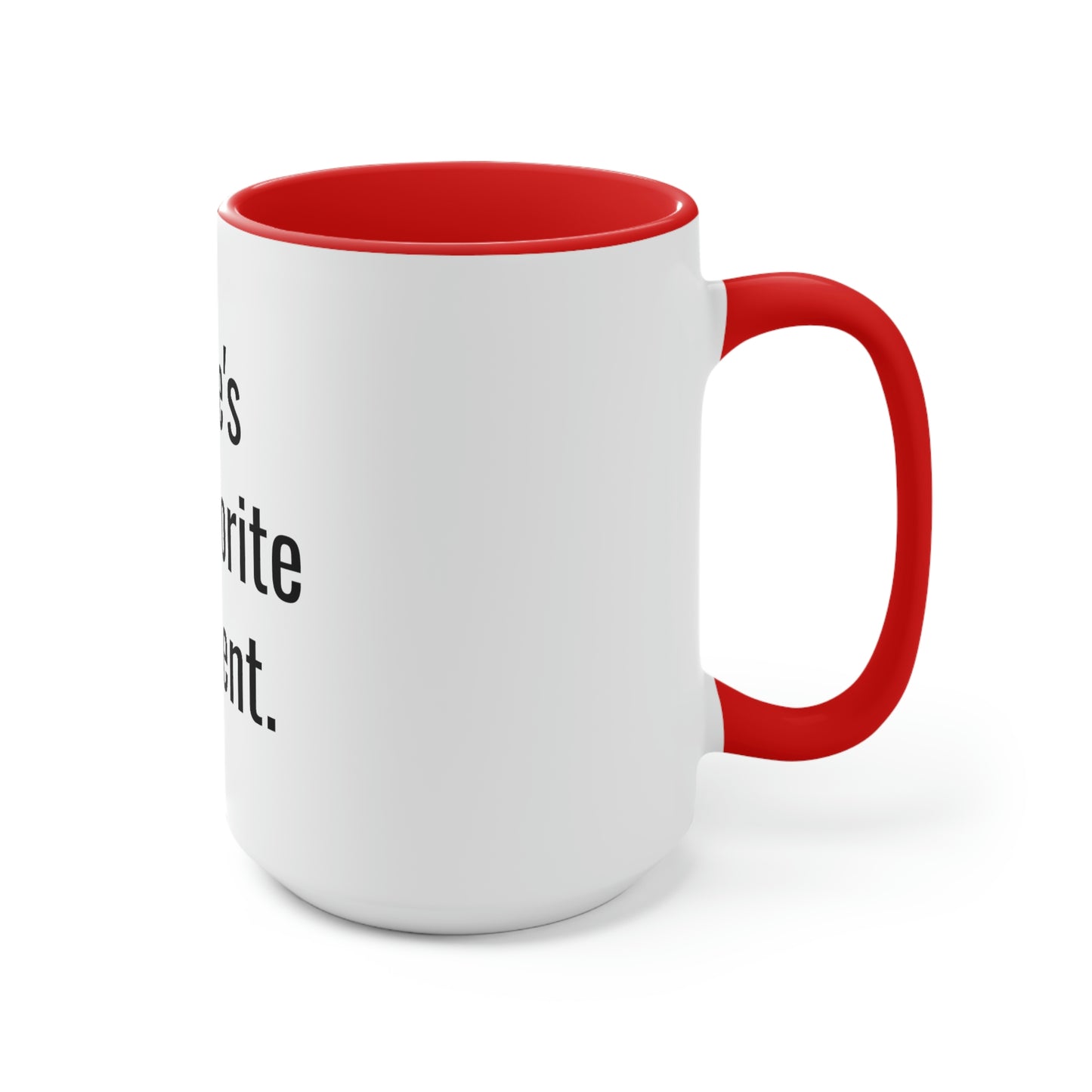 Jade's Favorite Parent. Two-Tone Coffee Mugs, 15oz
