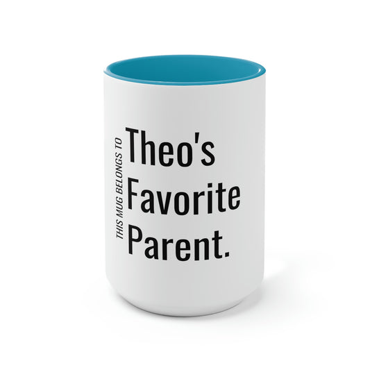 Theo's Favorite Parent. Two-Tone Coffee Mugs, 15oz