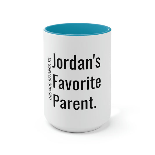 Jordan's Favorite Parent. Two-Tone Coffee Mugs, 15oz