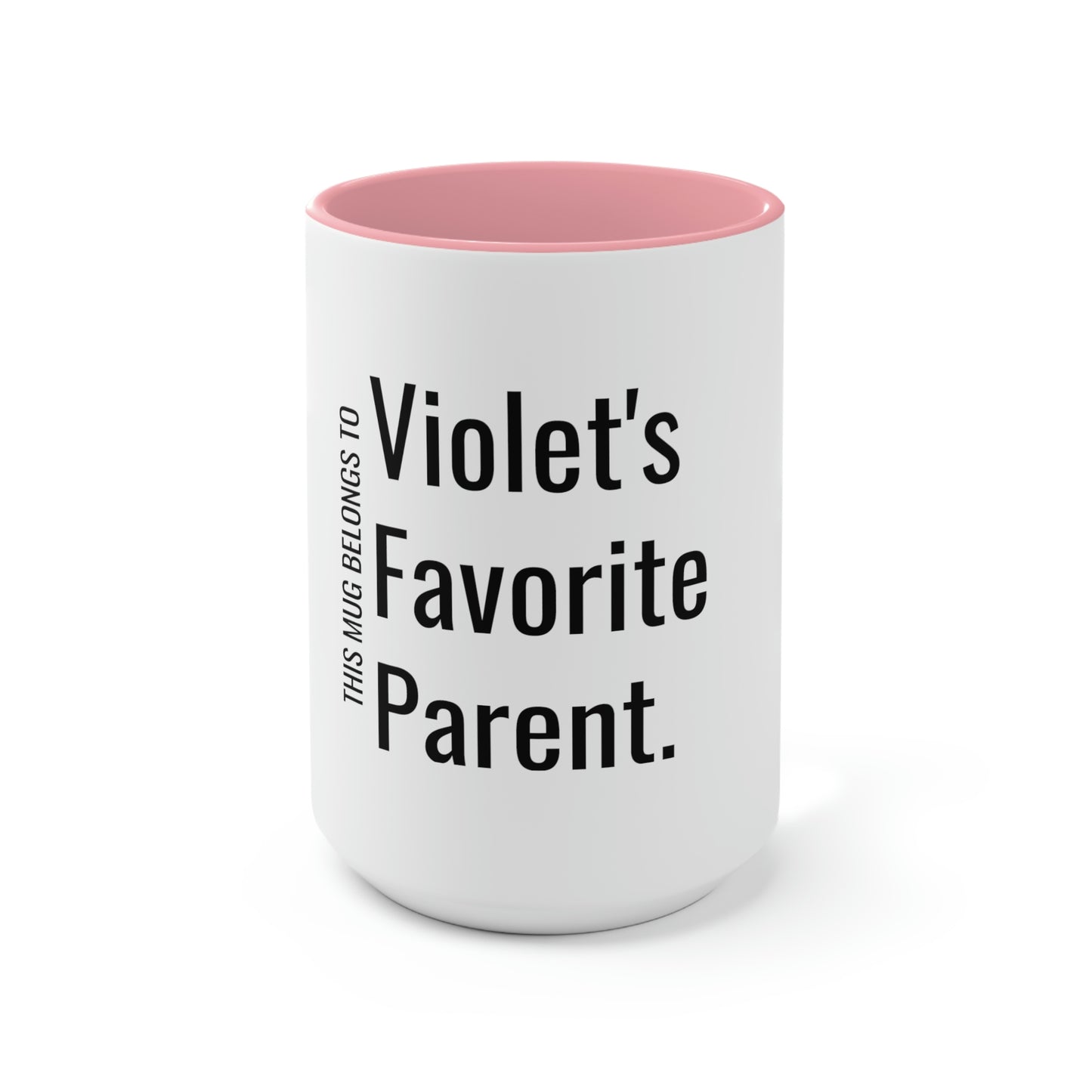 Violet's Favorite Parent. Two-Tone Coffee Mugs, 15oz