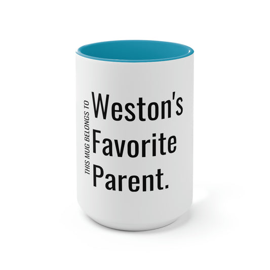 Weston's Favorite Parent. Two-Tone Coffee Mugs, 15oz