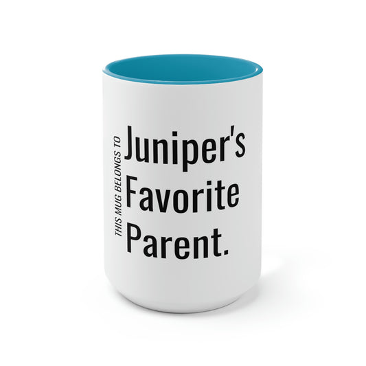 Juniper's Favorite Parent. Two-Tone Coffee Mugs, 15oz