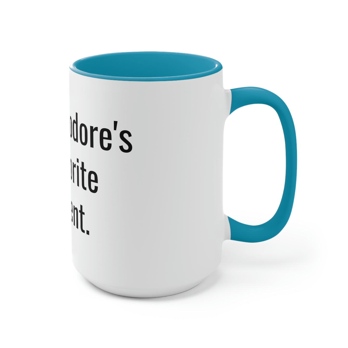 Theodore's Favorite Parent. Two-Tone Coffee Mugs, 15oz
