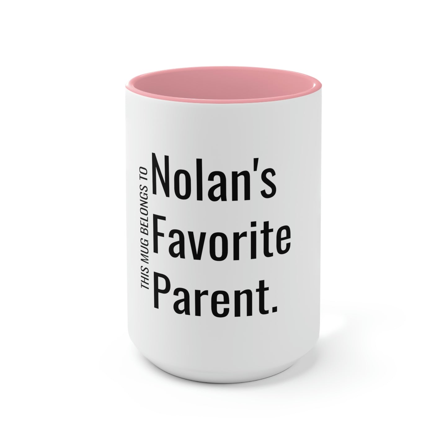 Nolan's Favorite Parent. Two-Tone Coffee Mugs, 15oz